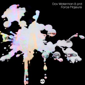 Listen to Force Majeure song with lyrics from Dov Waterman