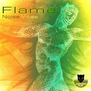 Listen to Noise Vibes song with lyrics from Flame