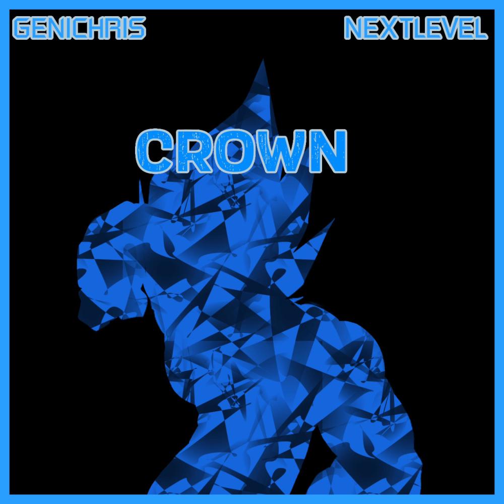 Crown (Vegeta Song) (feat. Nextlevel)