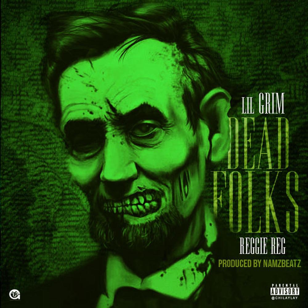 Dead Folks (feat. Reggie Reg) (Explicit)