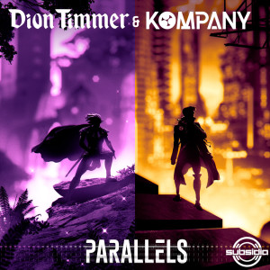 ดาวน์โหลดและฟังเพลง Parallels พร้อมเนื้อเพลงจาก Dion Timmer