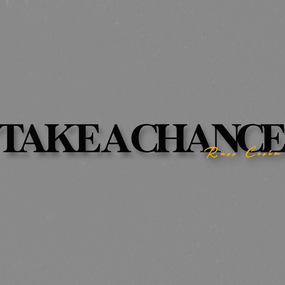 Take a Chance