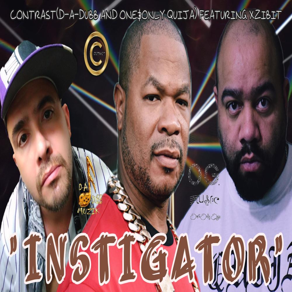 Instigator (feat. Xzibit & D-A-DUBB|Explicit)