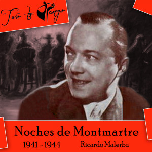 Orlando Medina的專輯Noches de Montmartre (1941 - 1944)