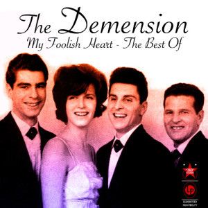 อัลบัม My Foolish Heart - The Best Of ศิลปิน The Demensions