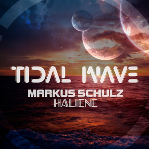Listen to Tidal Wave (单曲) song with lyrics from Markus Schulz
