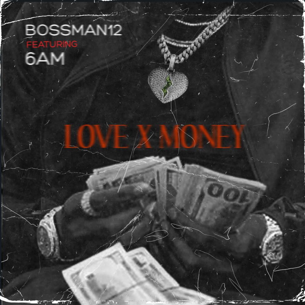 Love x Money (feat. 6AM)