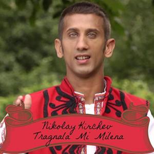 Dengarkan Tragnala mi Milena lagu dari Nikolay Kirchev dengan lirik
