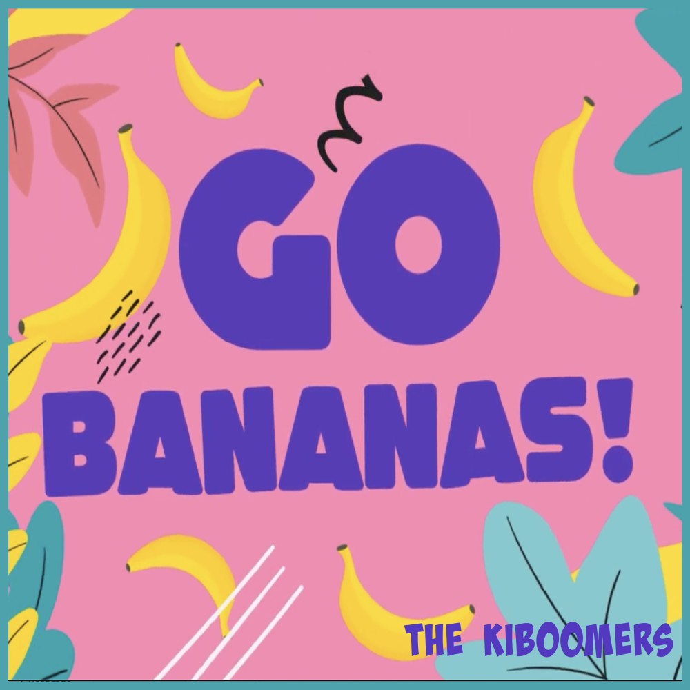 Go Bananas!