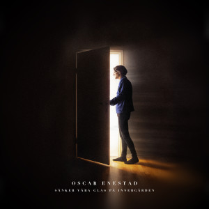 Album Sänker Våra Glas På Innergården from Oscar Enestad