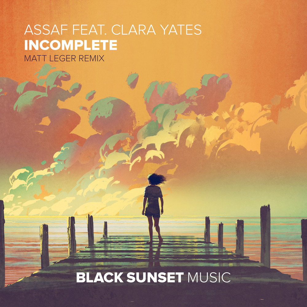 Incomplete (Matt Leger Remix)