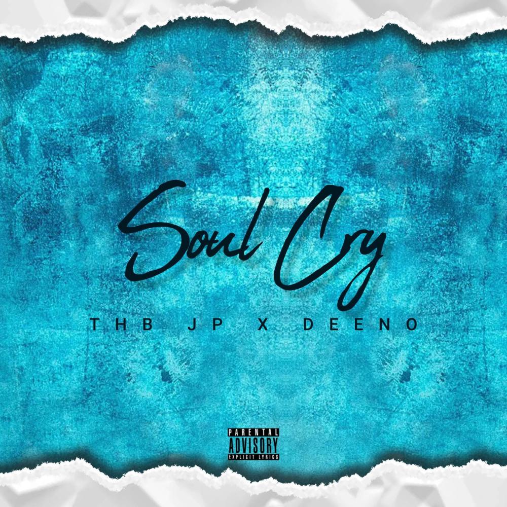 Soul Cry (feat. THB JP) (Explicit)