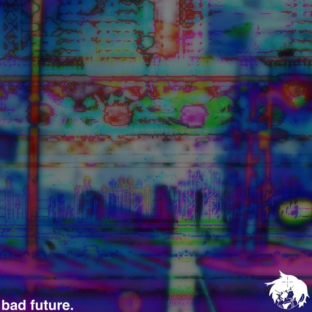 bad future. (Extended)