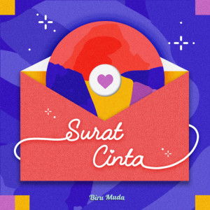 Listen to Surat Cinta song with lyrics from BiruMuda