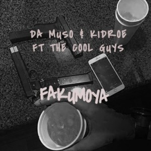 收聽Da Muso的Fakumoya歌詞歌曲