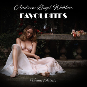 Album Andrew Lloyd Webber Favourites from Various Artists