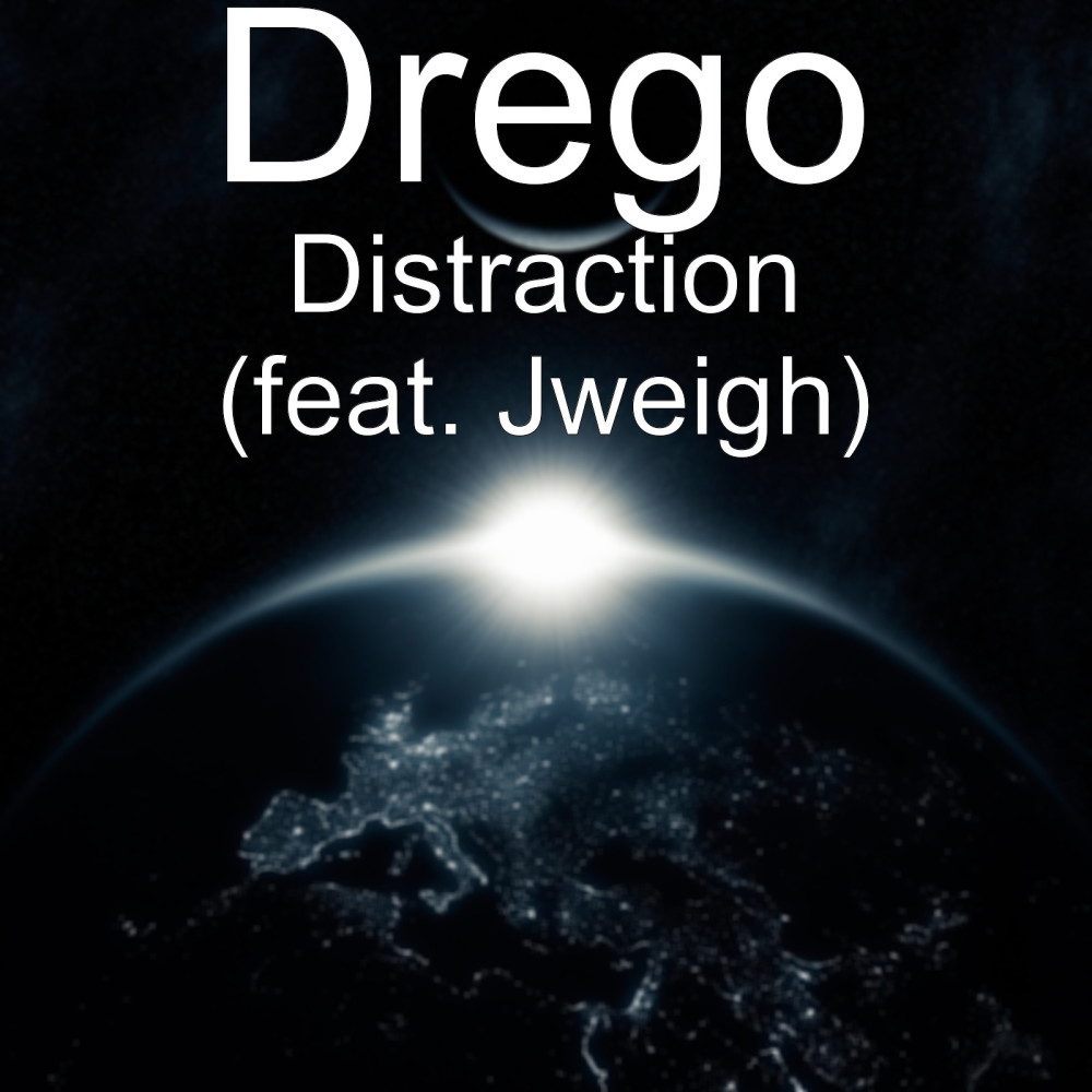 Distraction (feat. Jweigh) (Explicit)