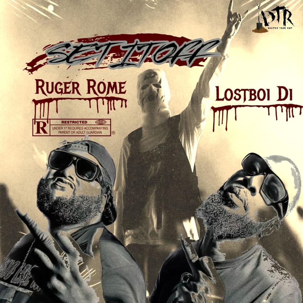 Set It Off (feat. Ruger Rome) (Explicit)