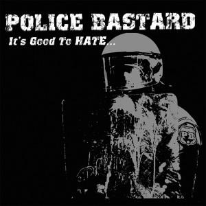 收听Police Bastard的Born To Die歌词歌曲
