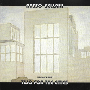 Two for the Cities dari Gianni Basso