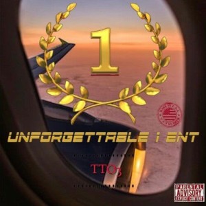 Unforgettable1Ent的专辑Unforgettable1Ent: TTO3