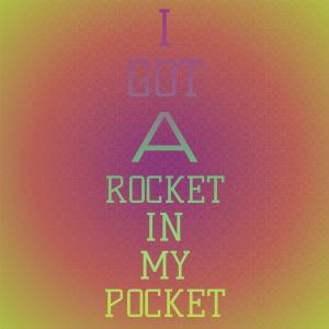 收聽Stan Beaver的I Got a Rocket in My Pocket歌詞歌曲