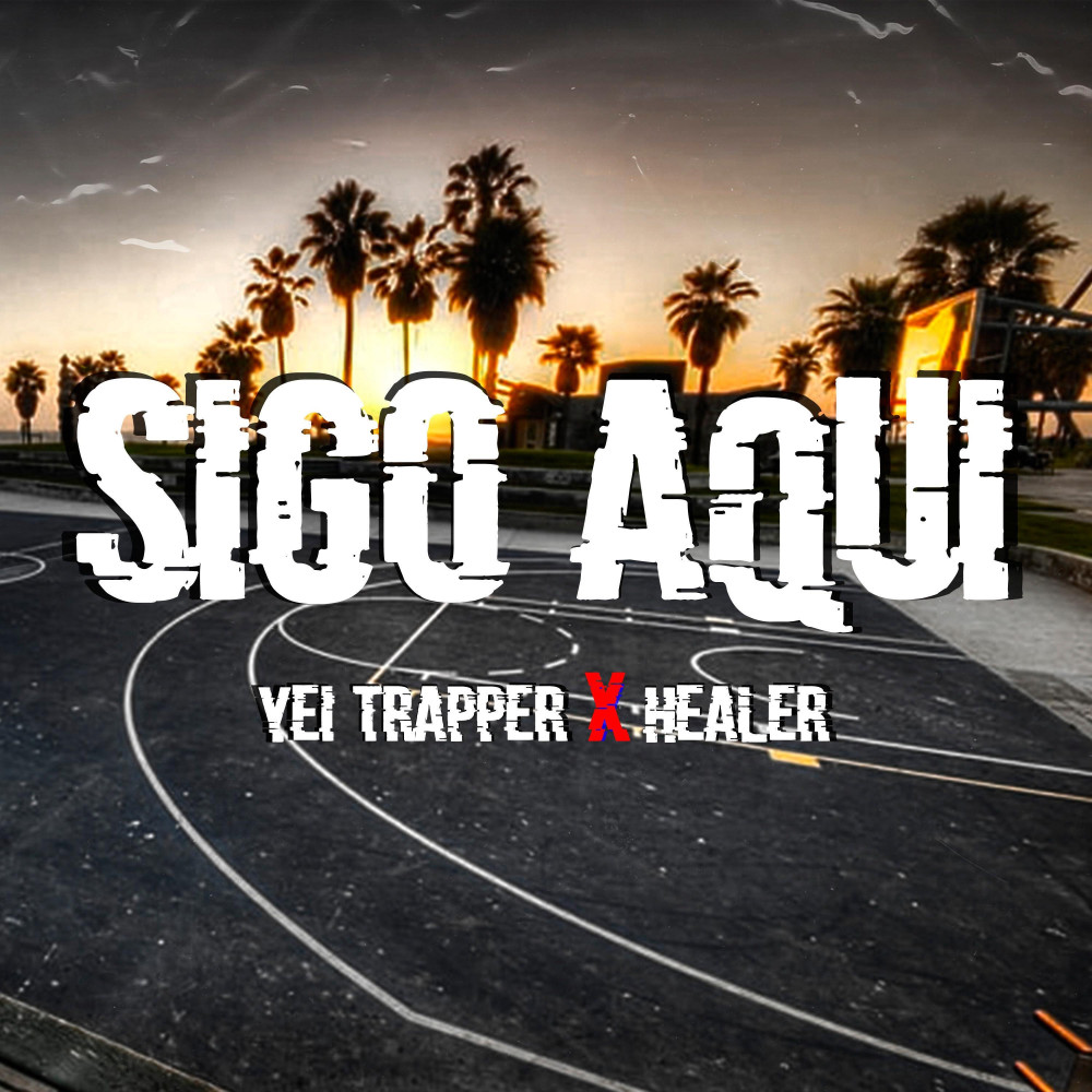 Sigo Aquí (Explicit)