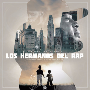 ดาวน์โหลดและฟังเพลง Los Hermanos Del Rap พร้อมเนื้อเพลงจาก Aposento Alto