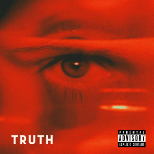 Listen to Truth (Explicit) song with lyrics from Darius Gray