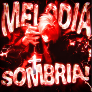 ดาวน์โหลดและฟังเพลง MELODIA SOMBRIA! (Slowed) พร้อมเนื้อเพลงจาก Avenxir