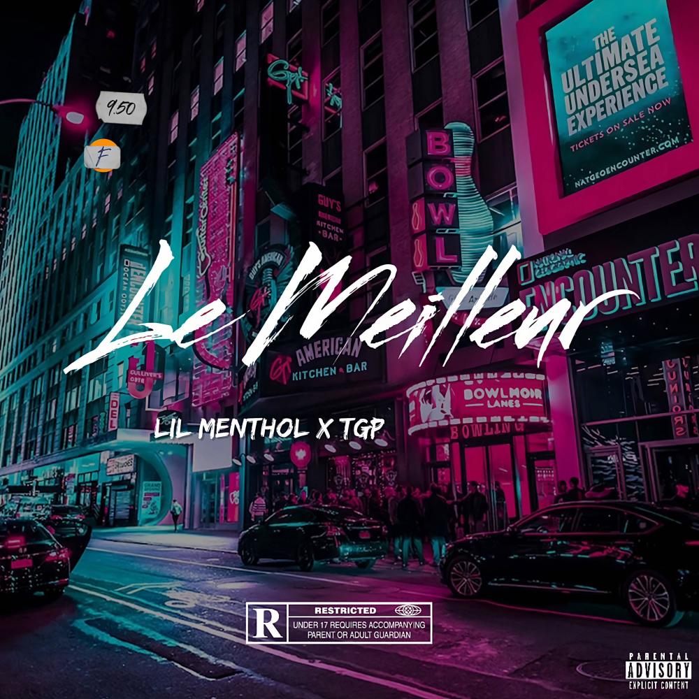 Le Meilleur (feat. T.G.P) (Explicit)