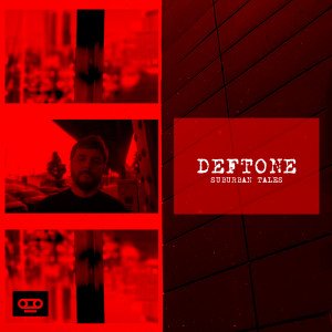 Album Suburban Tales from Deftone