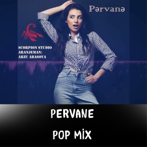 Album Pop Mix from Pervane