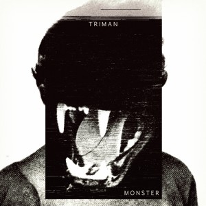 ดาวน์โหลดและฟังเพลง Monster พร้อมเนื้อเพลงจาก Triman