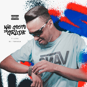 Listen to Não Gosto de Grude (Explicit) song with lyrics from Dj Toruga
