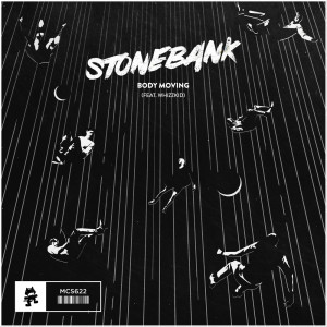 收聽Stonebank的Body Moving歌詞歌曲