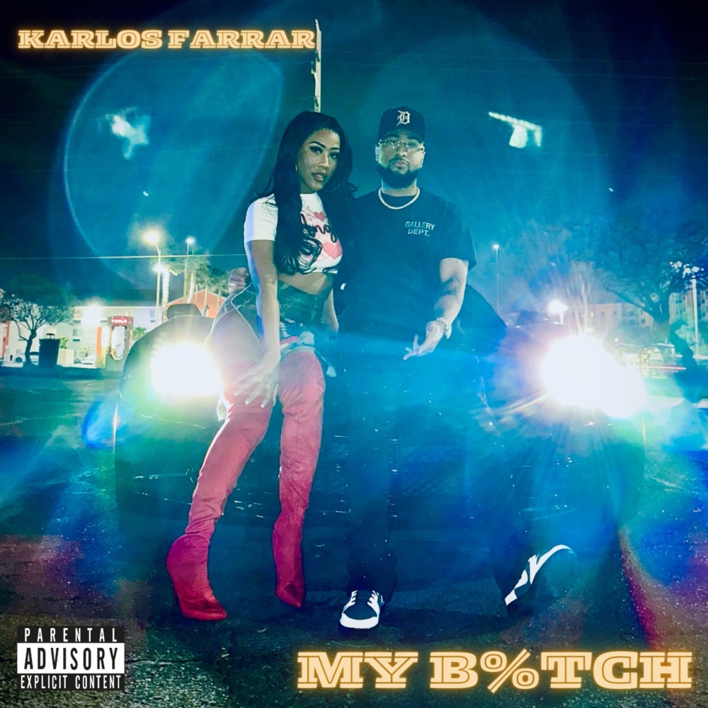My B%tch (Explicit)