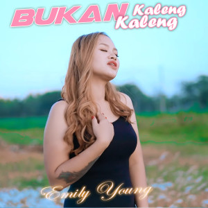 Emily Young的專輯Bukan Kaleng Kaleng (Remix)
