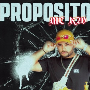 收听MC K2D的Proposito (Explicit)歌词歌曲