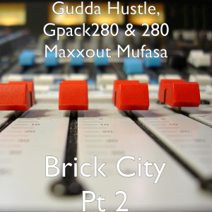 Listen to Brick City Pt 2 (Explicit) song with lyrics from Gudda Hustle