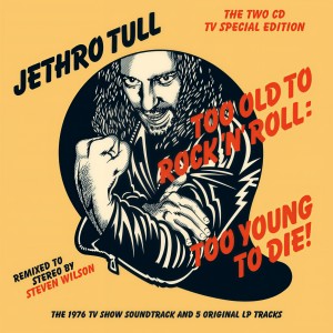 ดาวน์โหลดและฟังเพลง Too Old to Rock 'n' Roll: Too Young to Die! (Brussels Studio Recording, November, 1975) [Steven Wilson Stereo Remix] (Brussels Studio Recording, November, 1975; Steven Wilson Stereo Remix) พร้อมเนื้อเพลงจาก Jethro Tull