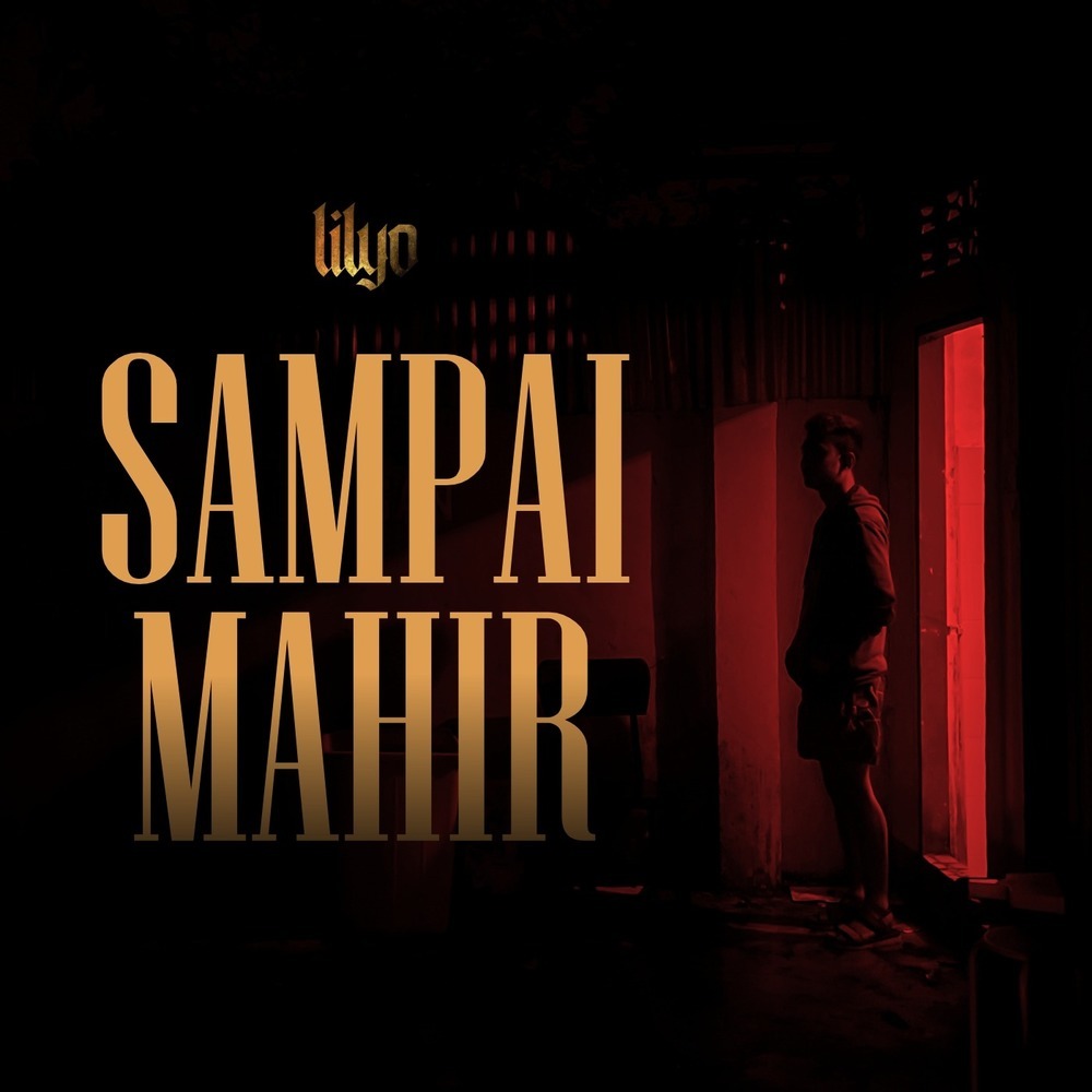 Sampai Mahir (Explicit)