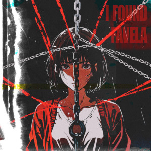 Listen to FAVELA I FOUND song with lyrics from FLARE