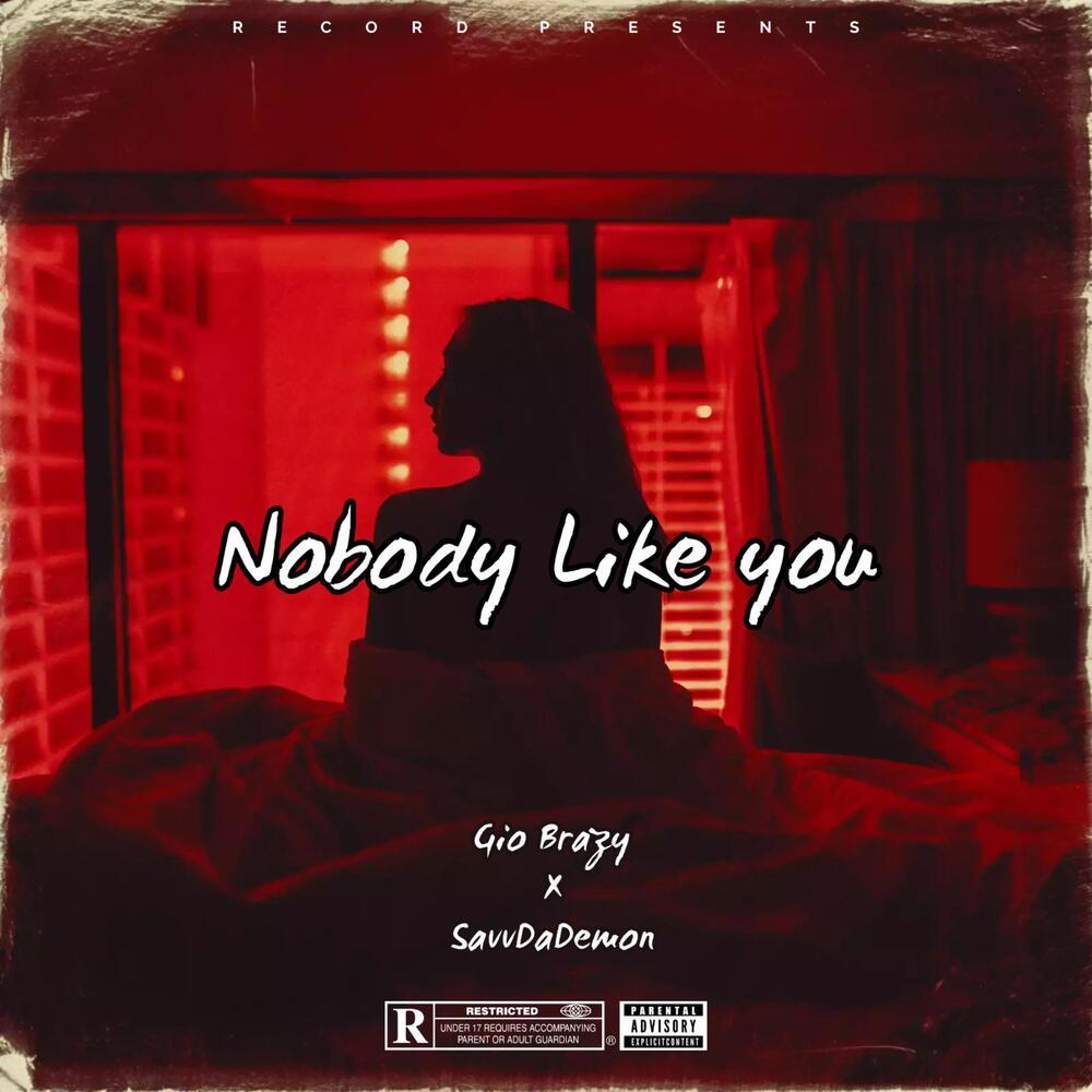 Nobody Like You (Explicit)