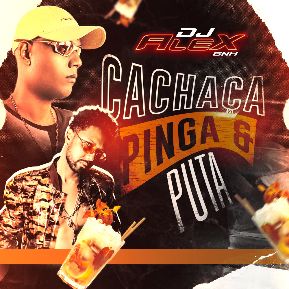 Cachaça, Pinga e Puta (Explicit)