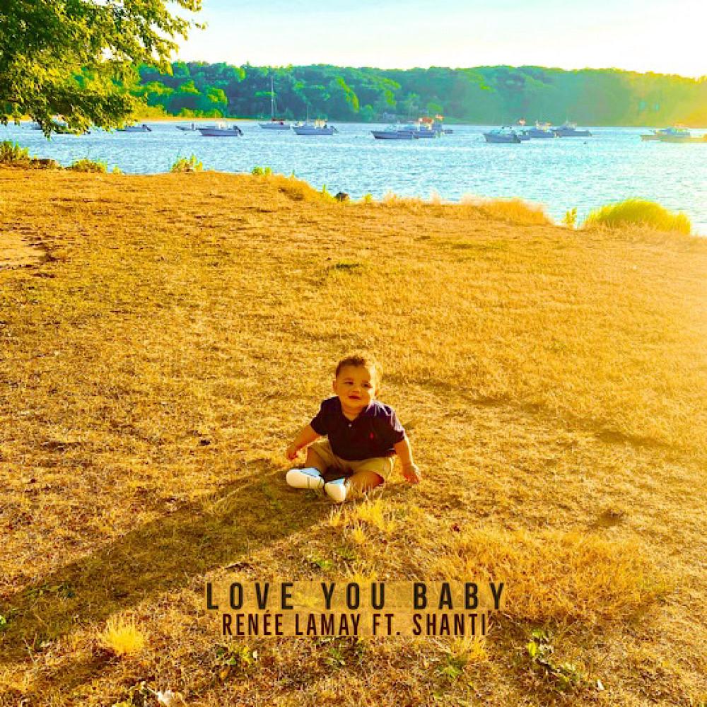 Love You Baby (feat. Shanti)