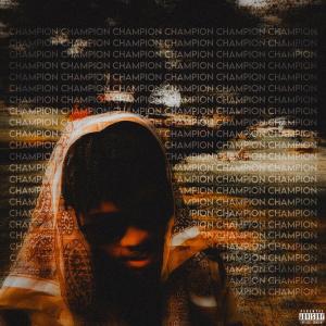 Album CHAMPION (Call ‘Em Out) (Explicit) from DMJ