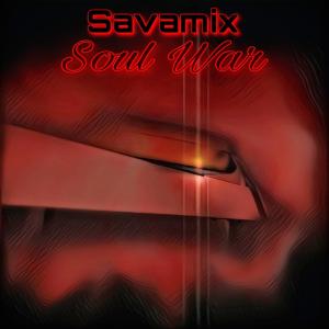 ดาวน์โหลดและฟังเพลง Soul War พร้อมเนื้อเพลงจาก Savamix
