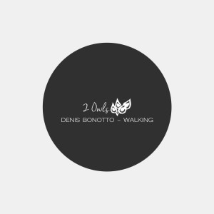 Listen to Walking song with lyrics from Denis Bonotto
