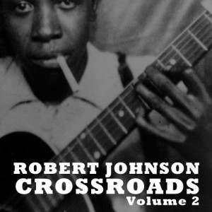 ดาวน์โหลดและฟังเพลง I'm a Steady Rollin' Man พร้อมเนื้อเพลงจาก Robert Johnson